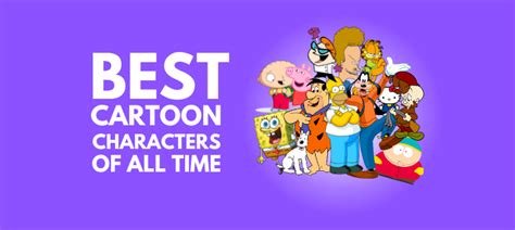 57 Iconic Cartoon Characters of all time! [The Ultimate List].